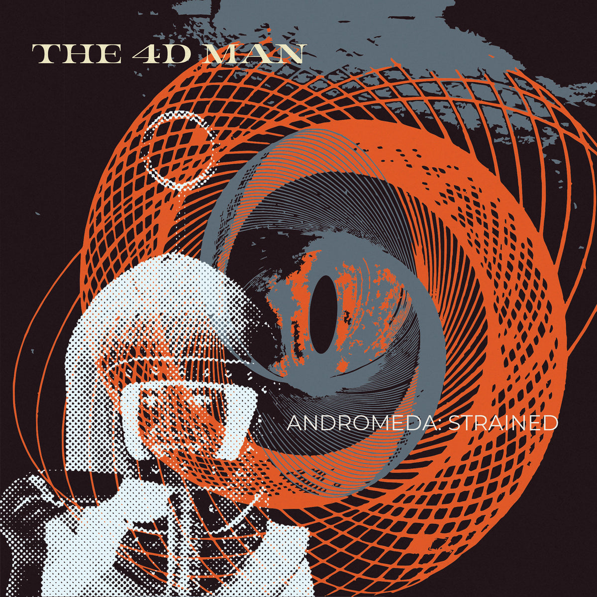The 4D Man - Andromeda: Strained